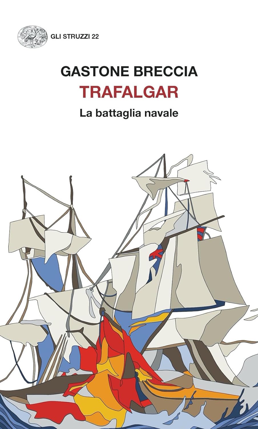 Trafalgar di Gastone Breccia – Recensione