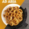 100 Ricette Con La Friggitrice Ad Aria Recensioni