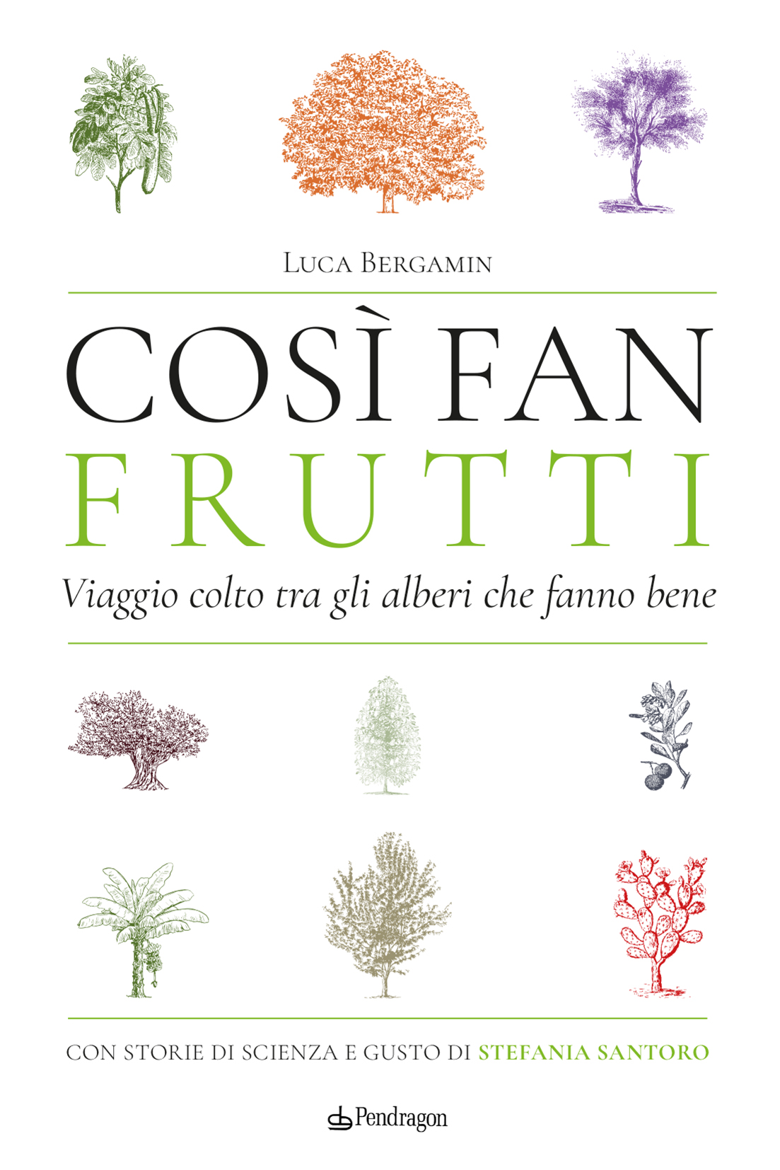 Così Fan Frutti di Luca Bergamin – Recensione