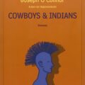 Cowboys and indians Recensioni