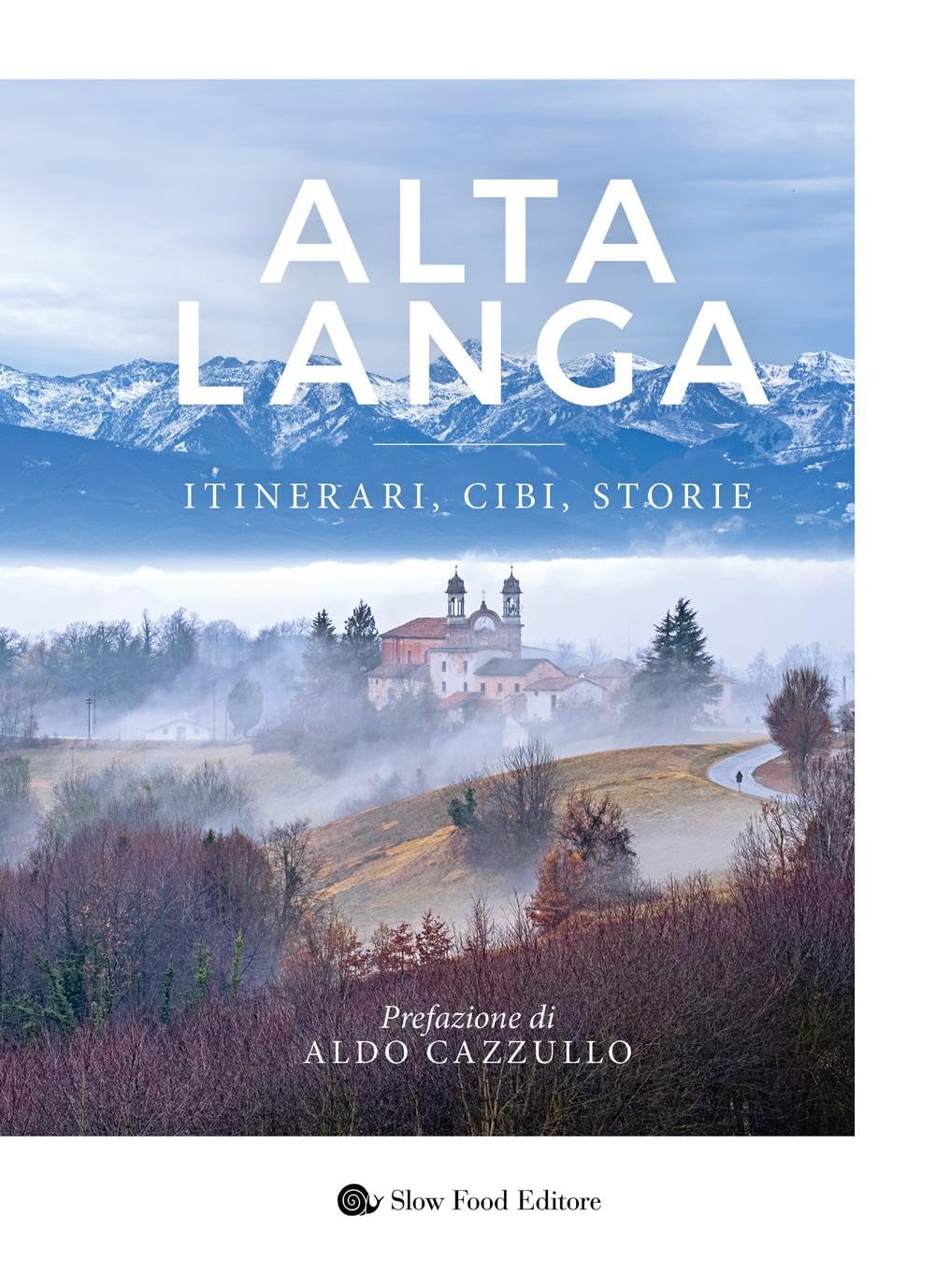 Alta Langa di Slow Food Editore – Recensione