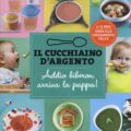 Addio Biberon Arriva La Pappa Recensioni