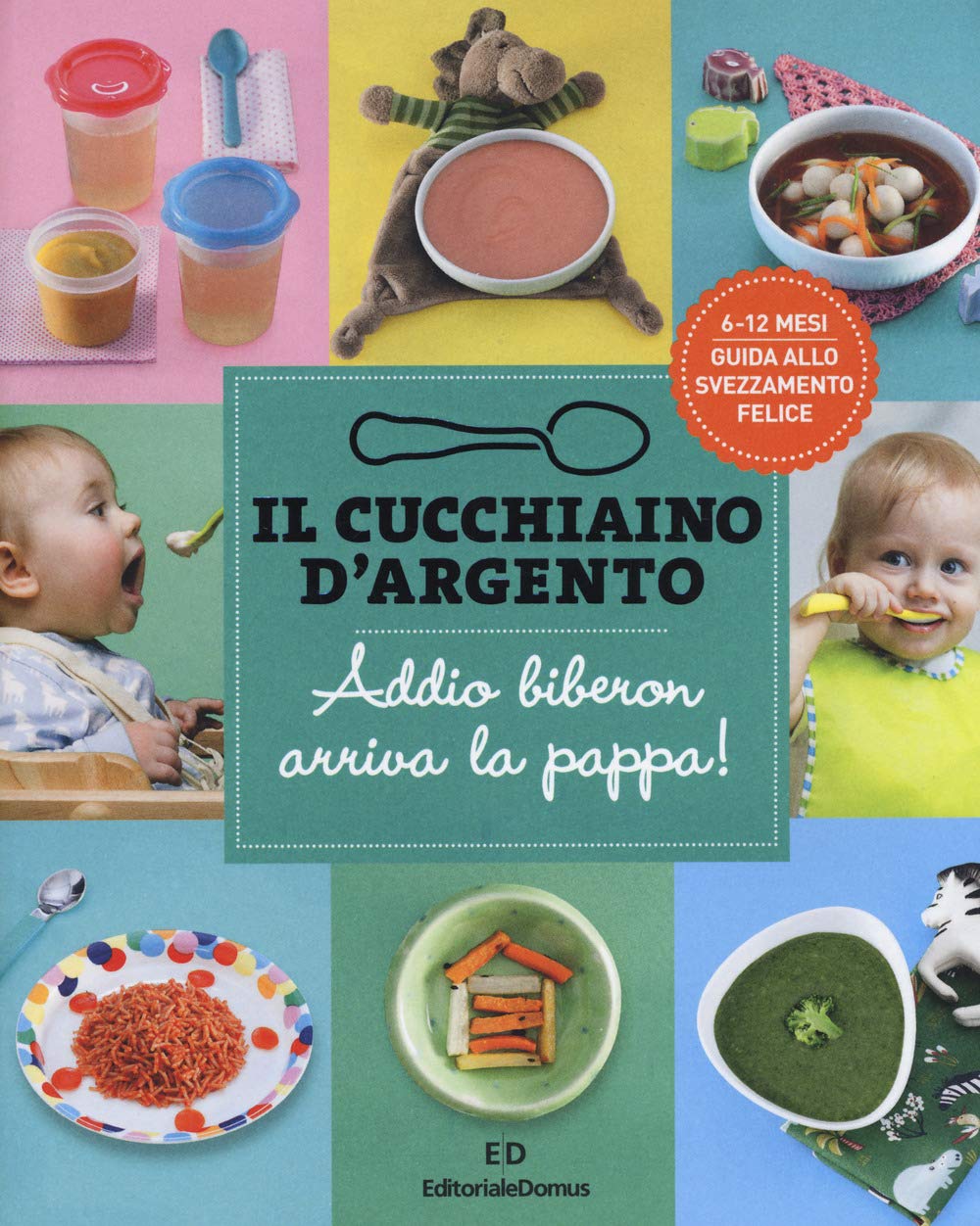 Addio Biberon Arriva La Pappa Recensioni