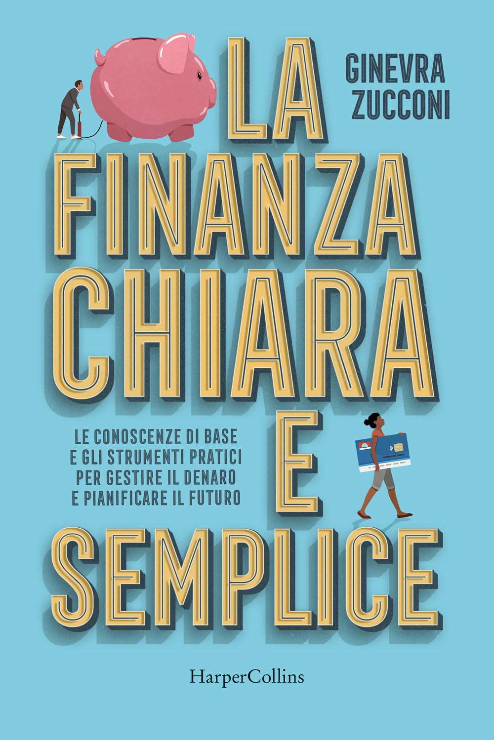 La Finanza Chiara E Semplice