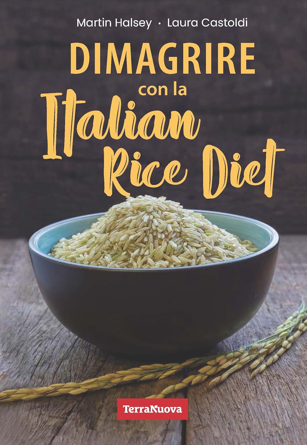 Dimagrire Con La Italian Rice Diet