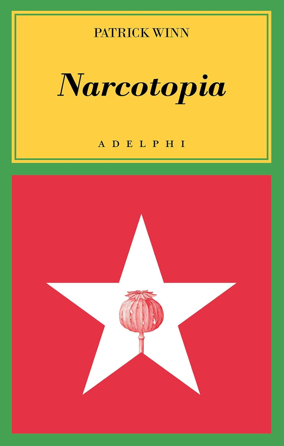 Narcotopia di Patrick Winn – Recensione