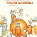Conigli Micro Spaziali