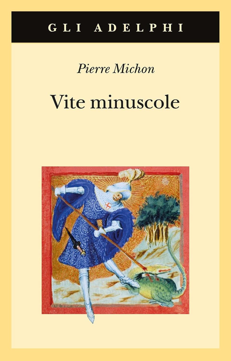 Vite Minuscole di Pierre Michon – Recensione