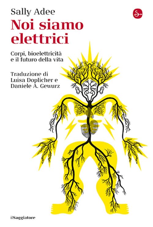 Noi Siamo Elettrici di Sally Adee – Recensione