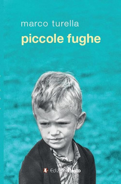Piccole Fughe di Marco Turella – Recensione