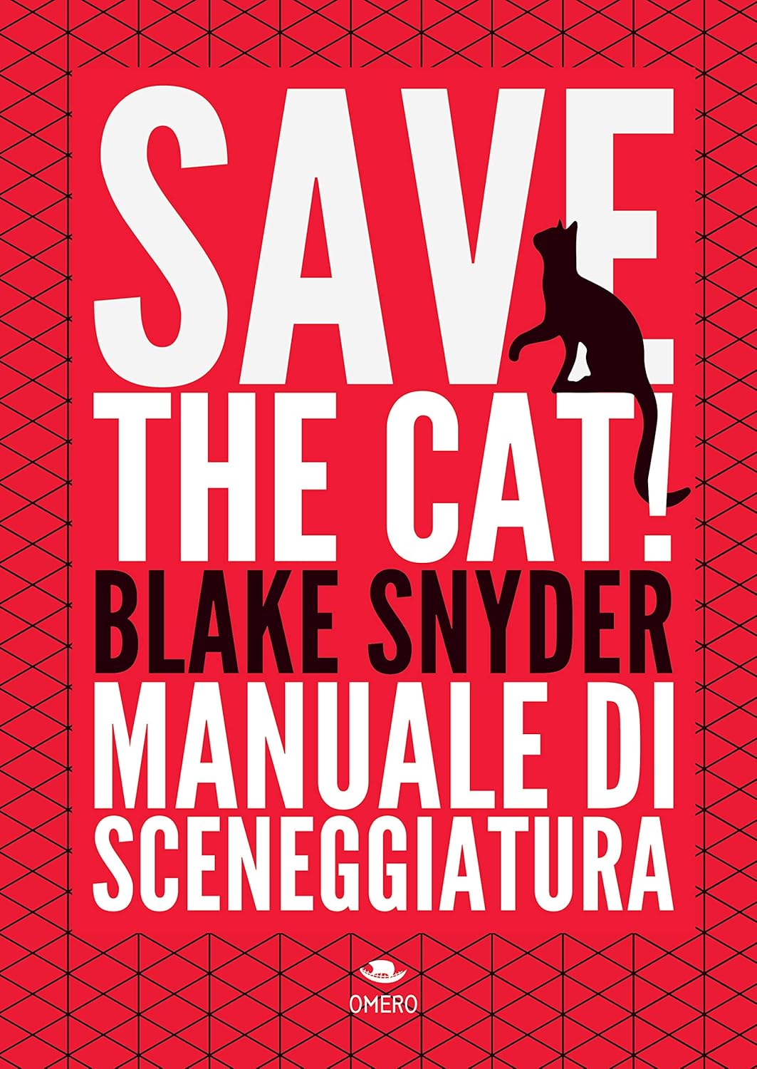 Save The Cat di Blake Snyder – Recensione